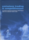 Image for Emissions trading and competitiveness: allocations, incentives and industrial competitiveness under the EU Emissions Trading Scheme