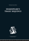 Image for Shakespeare&#39;s tragic sequence