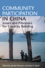 Image for Community Participation in China: Issues and Processes for Capacity Building