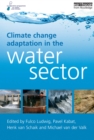 Image for Climate change adaptation in the water sector