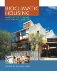 Image for Bioclimatic housing: innovative designs for warm climates