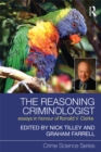 Image for The reasoning criminologist: essays in honour of Ronald V. Clarke