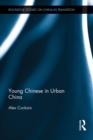 Image for Young Chinese in Urban China