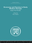 Image for Economy and society in early modern Europe: essays from Annales.