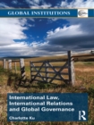 Image for International Law, International Relations and Global Governance : 61