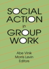 Image for Social action in group work