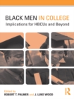 Image for Black men in college: implications for HBCUS and beyond