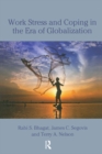 Image for Work stress and coping in the era of globalization