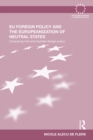 Image for EU foreign policy and the Europeanization of neutral states: comparing Irish and Austrian foreign policy : 78