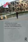Image for HIV/AIDS in China: The Economic and Social Determinants