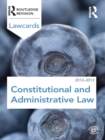 Image for Constitutional and Administrative Law 2012-2013