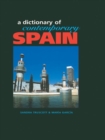 Image for A Dictionary of Contemporary Spain