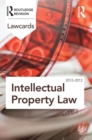 Image for Intellectual property law 2012-2013.