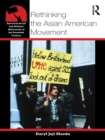 Image for Rethinking the Asian American Movement