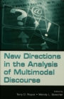 Image for New directions in the analysis of multimodal discourse