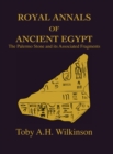 Image for Royal annals of ancient Egypt: the Palermo Stone and its associated fragments