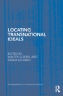 Image for Locating transnational ideals