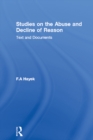 Image for Studies on the Abuse and Decline of Reason: Text and Documents