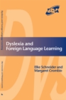Image for Dyslexia and Foreign Language Learning