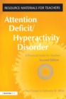 Image for Attention deficit/hyperactivity disorder: a practical guide for teachers.