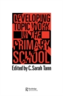 Image for Topic Work In The Primary Scho