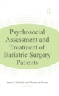 Image for Psychosocial Assessment and Treatment of Bariatric Surgery Patients