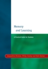Image for Memory and learning: a practical guide for teachers