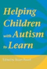 Image for Helping children with autism to learn