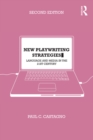 Image for New playwriting strategies: language and media in the 21st century
