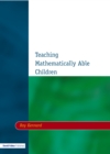 Image for Teaching mathematically able children