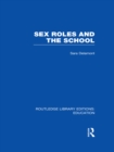 Image for Sex roles and the school