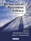 Image for Behavioral business ethics: shaping an emerging field