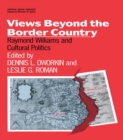 Image for Views Beyond the Border Country: Raymond Williams and Cultural Politics