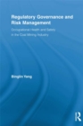 Image for Regulatory governance and risk management: occupational health and safety in the coal mining industry : 47