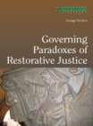 Image for Governing paradoxes of restorative justice
