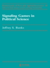Image for Signaling Games in Political