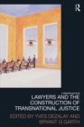 Image for Lawyers and the Construction of Transnational Justice