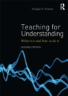 Image for Teaching for Understanding: What It Is and How to Do It
