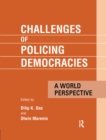 Image for Challenges of Policing Democracies: A World Perspective