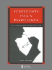 Image for Scapegoats for a profession?: uncovering procedural injustice.