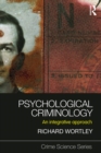 Image for Psychological criminology: an integrative approach : 9