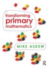 Image for Transforming primary mathematics