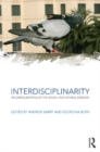 Image for Interdisciplinarity: reconfigurations of the social and natural sciences