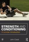 Image for Strength and conditioning: a concise introduction