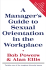 Image for A manager&#39;s guide to sexual orientation in the workplace