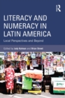 Image for Literacy and numeracy in Latin America: local perspectives and beyond