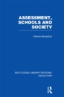 Image for Assessment, Schools and Society