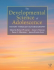 Image for The developmental science of adolescence: history through autobiography