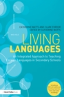 Image for Living languages: an integrated approach to teaching foreign languages in secondary schools