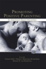 Image for Promoting positive parenting: an attachment-based intervention